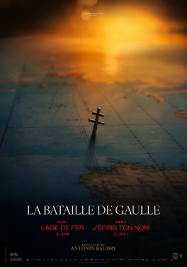 Poster for La Bataille De Gaulle : L'âge de fer
