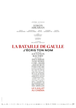 Poster for La bataille de Gaulle: J'écris ton nom